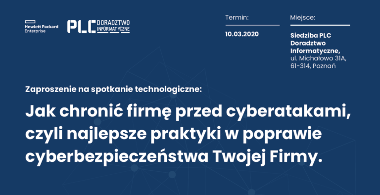 Wydarzenie:          Jak chronić firmę przed cyberatakami.